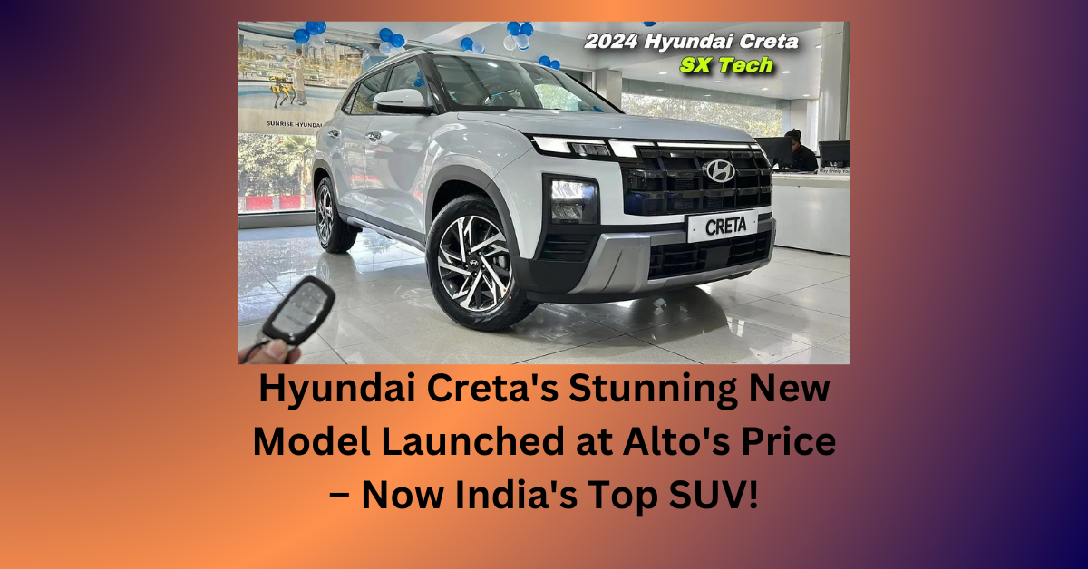 Hyundai Creta's Stunning New Model Launched at Alto's Price – Now India's Top SUV!