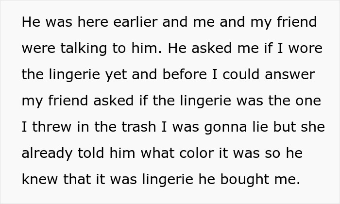 Friend’s Brother Gets Livid Over This 19 Y.O. Throwing Away His Pricey Lingerie Birthday Gift 5